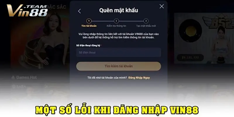 Một số lỗi thường gặp khi đăng nhập Vin88 Một số lỗi thường gặp khi đăng nhập Vin88